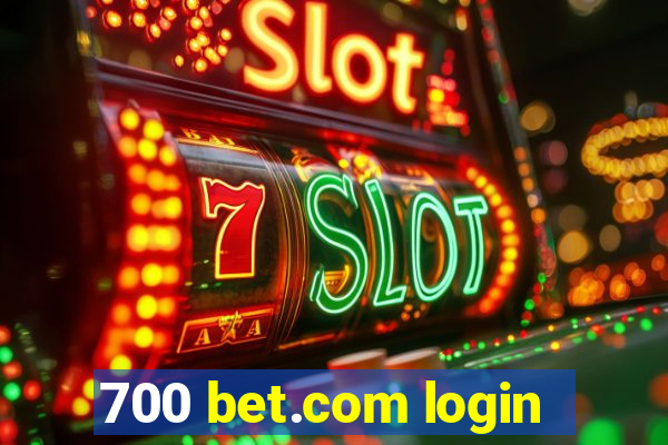 700 bet.com login